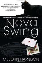 Nova Swing: A Novel (Kefahuchi Tract Book 2)