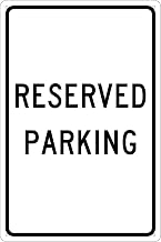 NMC Traffic Sign, Reserved Parking, 18" X 12", White/Black, TM5G