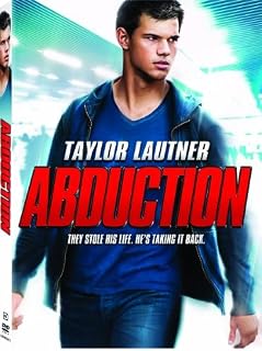 Abduction by Taylor Lautner