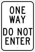NMC TM73J Reflective Aluminum Sign, One Way Do Not Enter .080" Thick