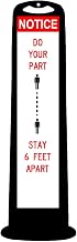 Cortina TrailBlazer Veritical Panel with "Notice Do Your Part...Stay 6 Feet Apart", 03-768BLK-MSD, Black with White Messaging Area