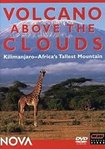 Nova - Volcano Above the Clouds: Kilimanjaro, Africa's Tallest Mountain