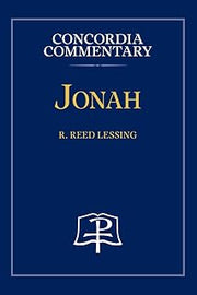 Jonah - Concordia Commentary
