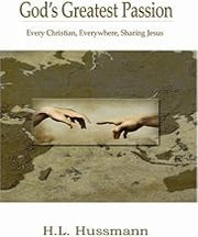 God's Greatest Passion by H.L. Hussmann (2006-07-21)