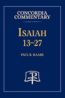 Isaiah 13-27 - Concordia Commentary