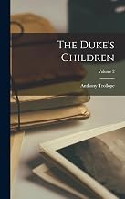The Duke's Children; Volume 2