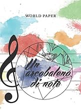 Un arcobaleno di note (Italian Edition)