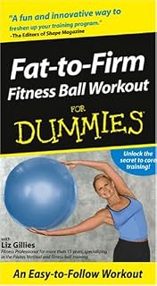 Fat to Firm Fitness Ball Workout for Dummies [VHS]