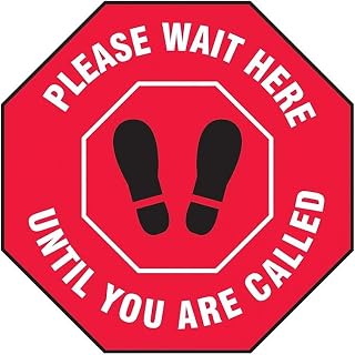 AccuformNMC Floor Sign "Please Wait Here Until You Are Called"
