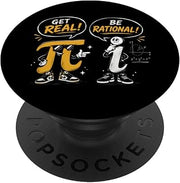 Get Real Be Rational Funny Math Pun Typographic Pi Symbol PopSockets Adhesive PopGrip