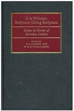 It Is Written: Scripture Citing Scripture: Essays in Honour of Barnabas Lindars, SSF
