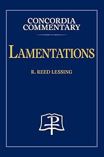 Lamentations - Concordia Commentary