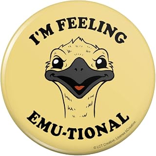 GRAPHICS & MORE I'm Feeling Emu-tional Emotional Emu Funny Humor Pinback Button Pin