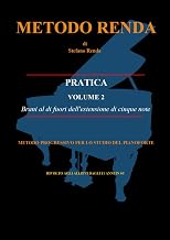 Metodo Renda "Pratica" - Volume 2: Per lo studio del pianoforte (Italian Edition)