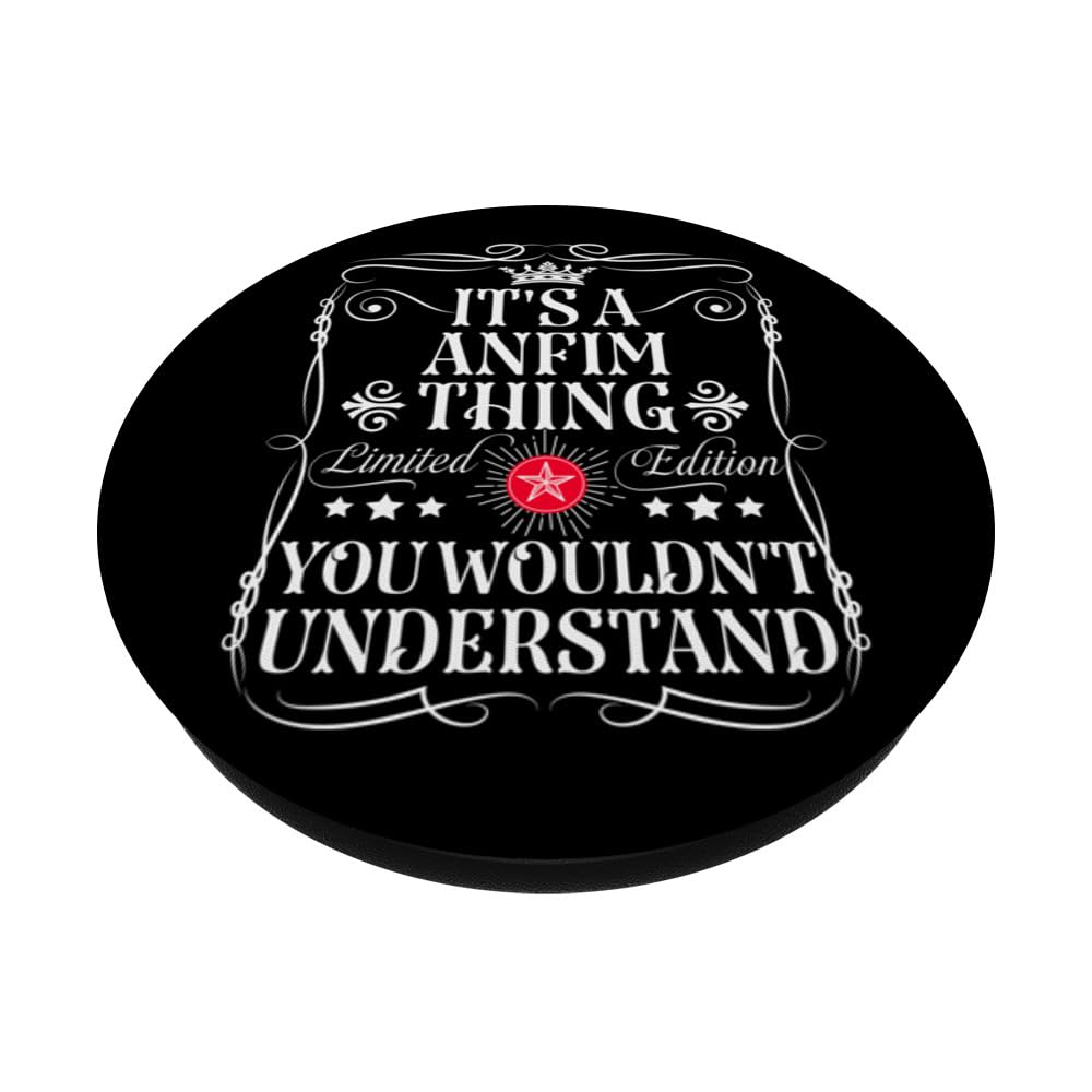 Anfim Name Its A Anfim Thing You Wouldn't Understand PopSockets Standard PopGrip by Funny Vintage Anfim Name T-Shirts And Gifts – Black, Model 4Z7AZPVSWZ3US_BLACK
