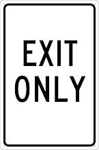 NMC Traffic Sign, Exit Only, 18" X 12", White/Black, TM76G