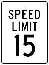 NMC Traffic Sign, 15 MPH Speed Limit Sign, 24" X 18", White/Black, TM19J