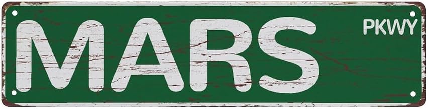 Street Sign Mars Parkway Rustic Metal Tin Home Outdoor Art Wall Decorations for Cafe Bar Kitchen 4"x16"