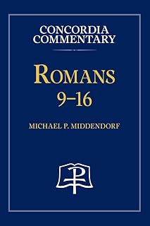 Romans 9-16 - Concordia Commentary