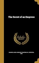 The Secret of an Empress