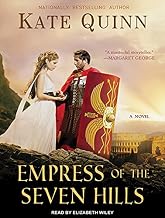 Empress of the Seven Hills (Empress of Rome)