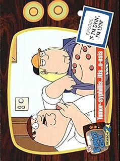 2006 Family Guy Season Two #35 Tumor-Syphillis.Itis.O-Osis