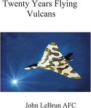 20 Years Flying Vulcans