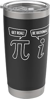 Geek Sarcastic Pi Funny Math Get Real Be Rational Stainless Steel Insulated Tumbler