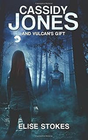 Cassidy Jones and Vulcan's Gift: (Cassidy Jones Adventures, Book Two)