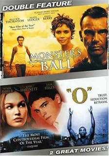 Monster's Ball/"O"