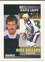 Mike Bullard 1991-92 Pinnacle Toronto Maple Leafs Card #69