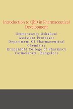Introduction to QbD in Pharmaceutical Development : fundamentals of Qbd and six sigma approach.