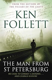 The Man From St Petersburg by Ken Follett (2011-06-03)