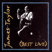James Taylor (Best Live) by Taylor, James (1994-06-21)