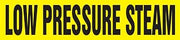 Accuform RPK499SSD Self-Stick "Low Pressure STEAM" Pipe Marker for 2-1/2" to 6" OD Pipe, Black on Yellow, 2-1/2" H x 12" W