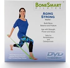 BoneSmart Pilates® AGING STRONG Volume I - Exercise to Build Bone, Avoid Injury, Age Strong
