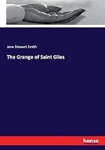 The Grange of Saint Giles