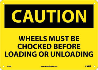 14" x 10" Plastic"Chock Your Wheels" Safety Warning Sig by National Marker – .030" Rigid Plastic, Yellow with Black Letters, Model C-70-RB