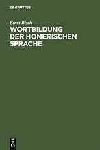 Wortbildung der homerischen Sprache (German Edition)
