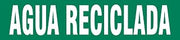Accuform SHRPK771STC Snap Tite "AGUA RECICLADA" Pipe Marker for 2-1/4" to 3" OD Pipe, 14" H x 2" L x 12" W, White on Green