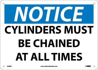 NMC Safety Signs - Notice Cylinders Must Be Chained - Rigid Plastic 10"H X 14"W by NATIONAL MARKER COMP. – Model N49RB