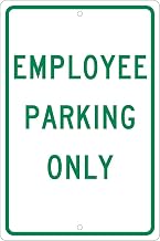 NMC Traffic Sign, Employee Parking Only, 18" X 12", White/Green, TM52H