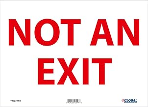 Global Industrial Not An Exit Sign, 14''W x 10''H, Pressure Sensitive Vinyl