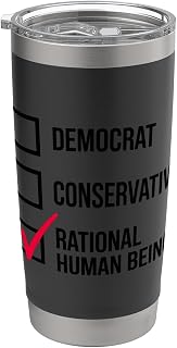 Funny Political Libertarian Junki Rational Human Being Voter Stainless Steel Insulated Tumbler