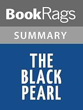 Summary & Study Guide The Black Pearl by Scott O'Dell