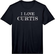 I Love Curtis, My Friend Curtis, Friendship Performance T-Shirt