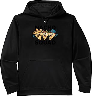 Funny Nacho Squad Taco Theme Party Lovers Fiesta Mexican Performance Hoodie
