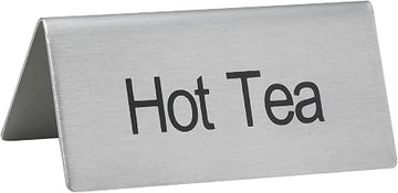Winco Stainless Steel Tent Sign, "Hot Tea"