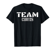 Team Curtis Unique Personalized Matching Family T-Shirt by Curtis Family – Black, Model P40Y437XDCM