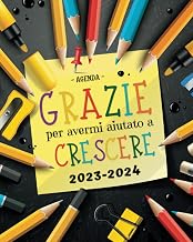 REGALI MAESTRE FINE ANNO: Regalo Maestra Asilo | Agenda dell'insegnante Originale, Pratica, utilissima e D'effetto. (Italian Edition)